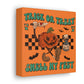 Trick Or Treat Smell My Feet Halloween Jack O Lantern Print Canvas Gallery Wrap