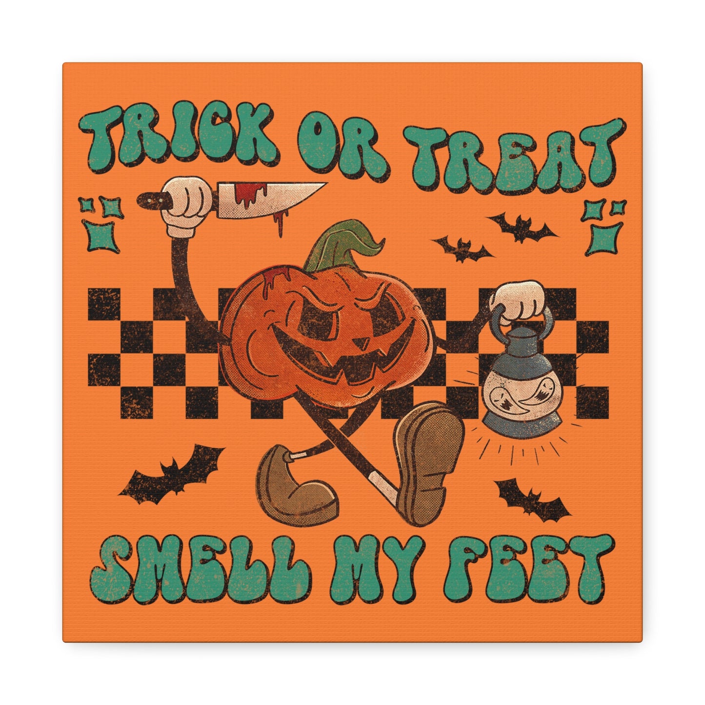 Trick Or Treat Smell My Feet Halloween Jack O Lantern Print Canvas Gallery Wrap