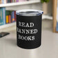 This 10 ounce black tumbler travel mug features white lettering that says Read Banned Books.This 10 ounce black stainless steel insulated travel tumbler mug features white letters that say Read Banned Books. The tumbler comes with a plastic sipping lid.