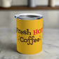 This yellow 10 ounce stainless steel vacuum insulated tumbler features an atomic era retro style design that says Fresh HOT Coffee with little starbursts.