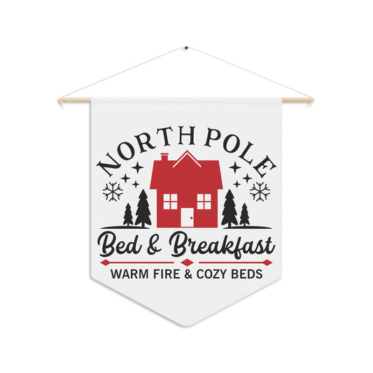 North Pole Bed And Breakfast Warm Fire And Cozy Beds Christmas Print Wall Hanging Banner Flag