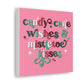 Candy Cane Wishes And Mistletoe Kisses Christmas Canvas Gallery Wrap