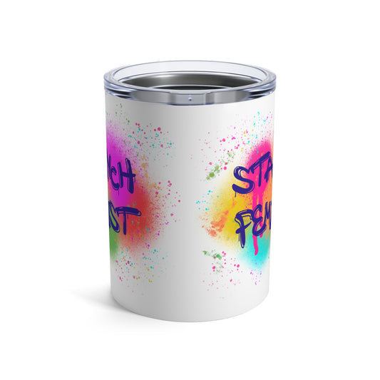 Staunch Feminist Stainless Steel Tumbler 10oz