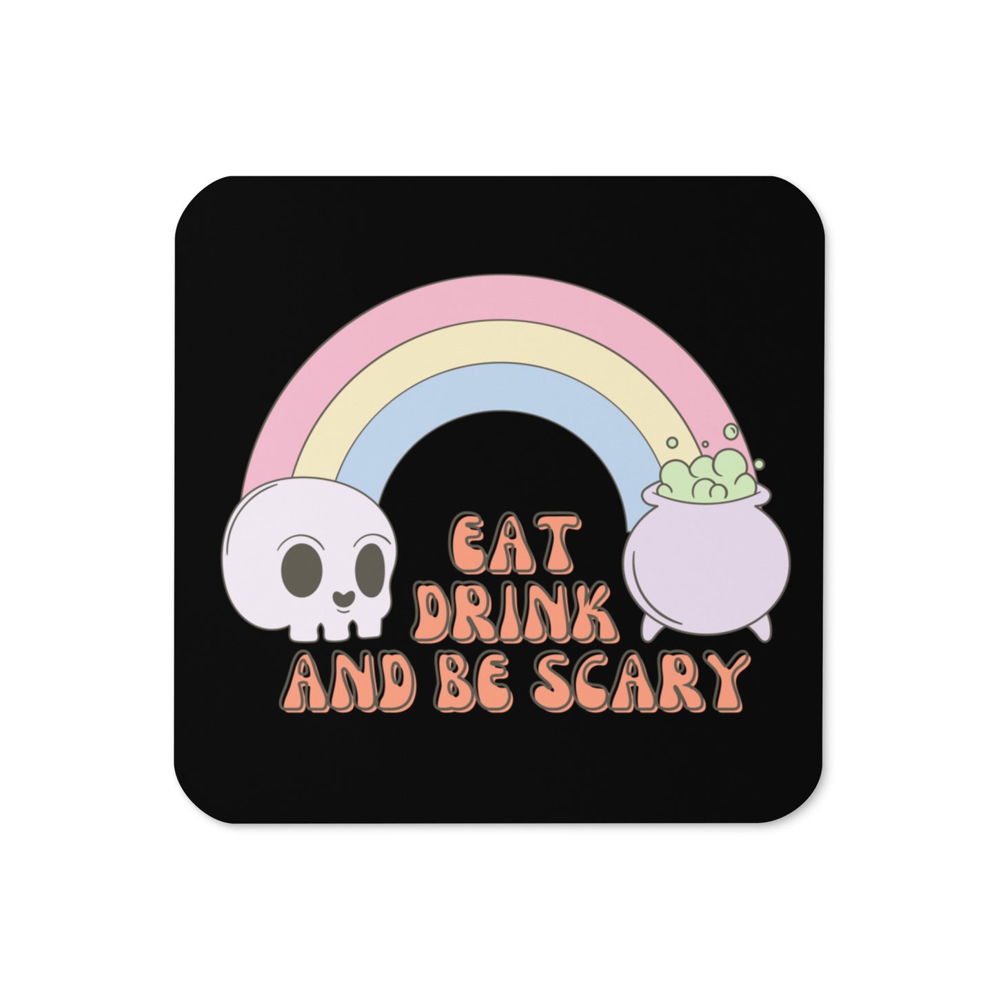 Eat Drink And Be Scary Skulls Rainbow Halloween Print Cork-back Coaster