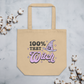 100% That Witch Halloween Eco Cotton Tote Bag