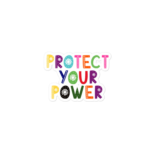 Protect Your Power Sticker