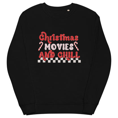 Christmas Movies And Chill Unisex Organic Sweatshirt