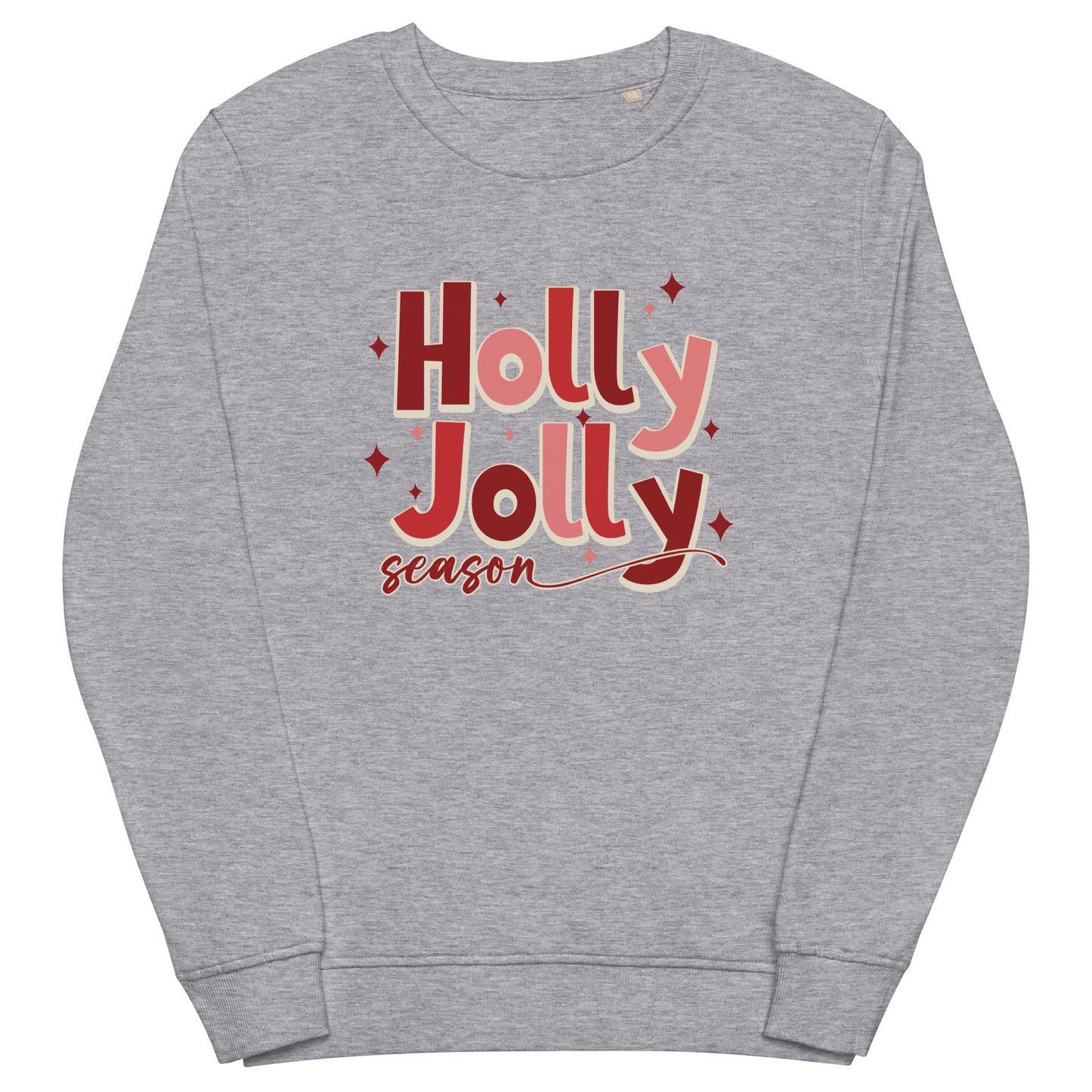 Holly Jolly Season Christmas Unisex Organic Sweatshirt