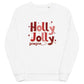 Holly Jolly Season Christmas Unisex Organic Sweatshirt