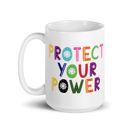 Protect Your Power Mug