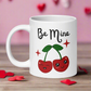 Glossy Retro Cherries Be Mine Valentine's Day Glossy Coffee Mug