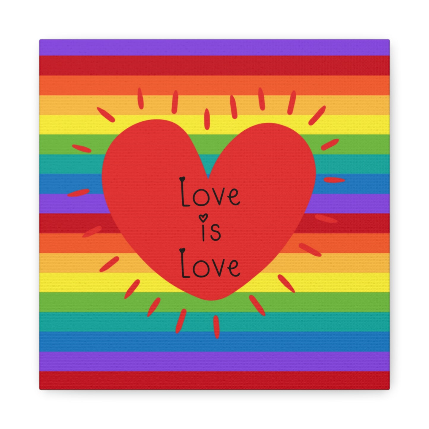 Love Is Love Canvas Gallery Wrap