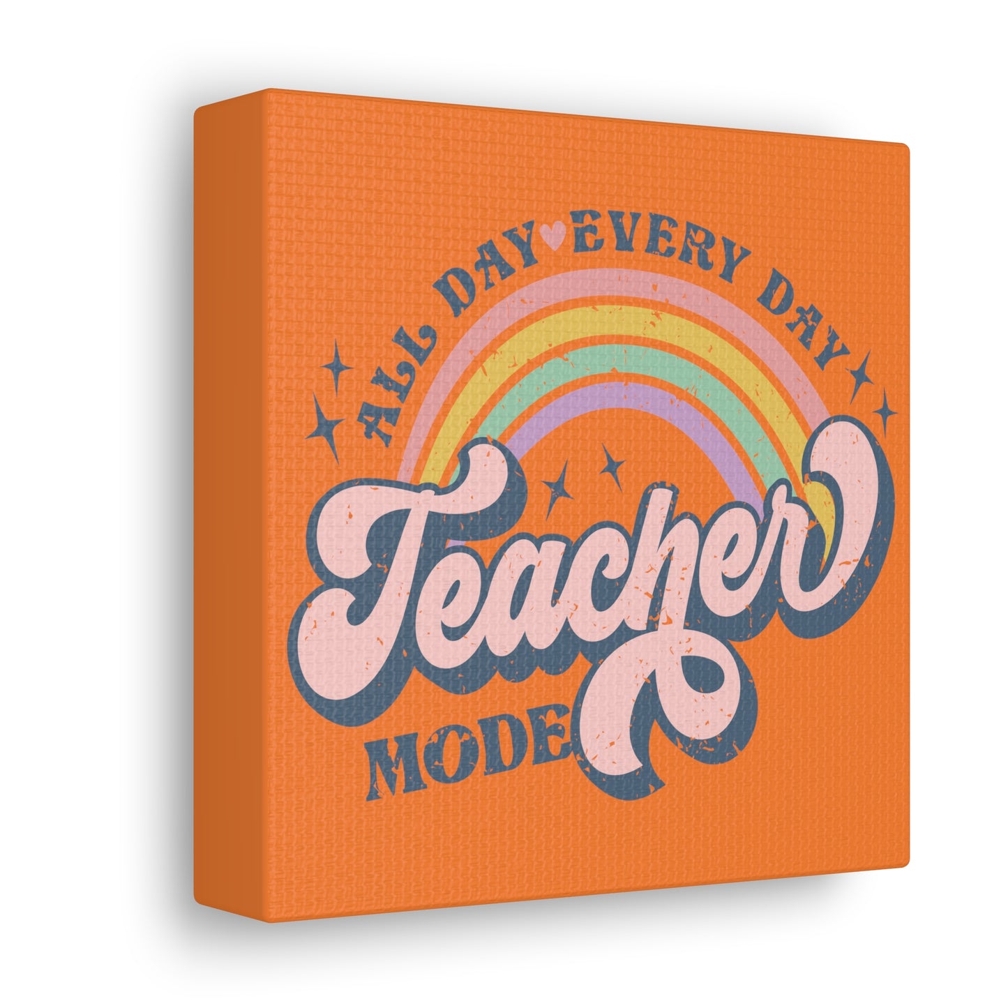 Teacher Mode Canvas Gallery Wrap